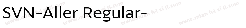 SVN-Aller Regular字体转换